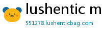 lushentic meaning